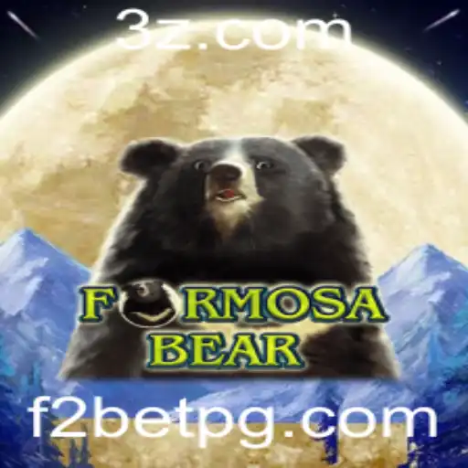 Explorando o Dinâmico Mundo de FormosaBear e o Conceito 'f2 bet'